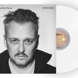 Juncker_white_vinyl_mockup Fremmed For Det Meste (White LP)