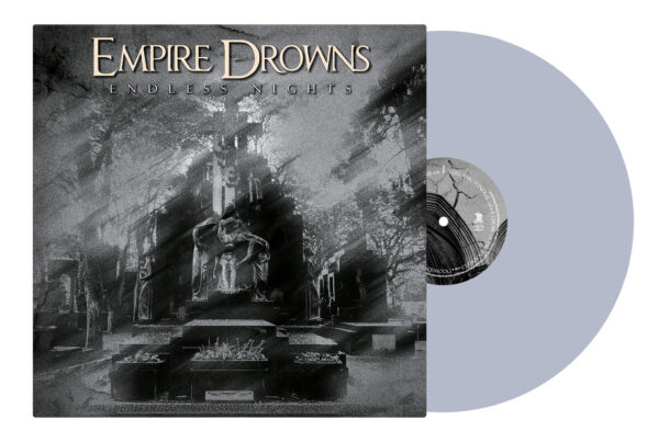 Empire_Drowns_grey_vinyl_mockup Endless Nights (grey LP)