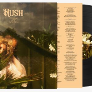 Hush - Fading Into Golden (LP mock-up) Fading Into Golden (LP)